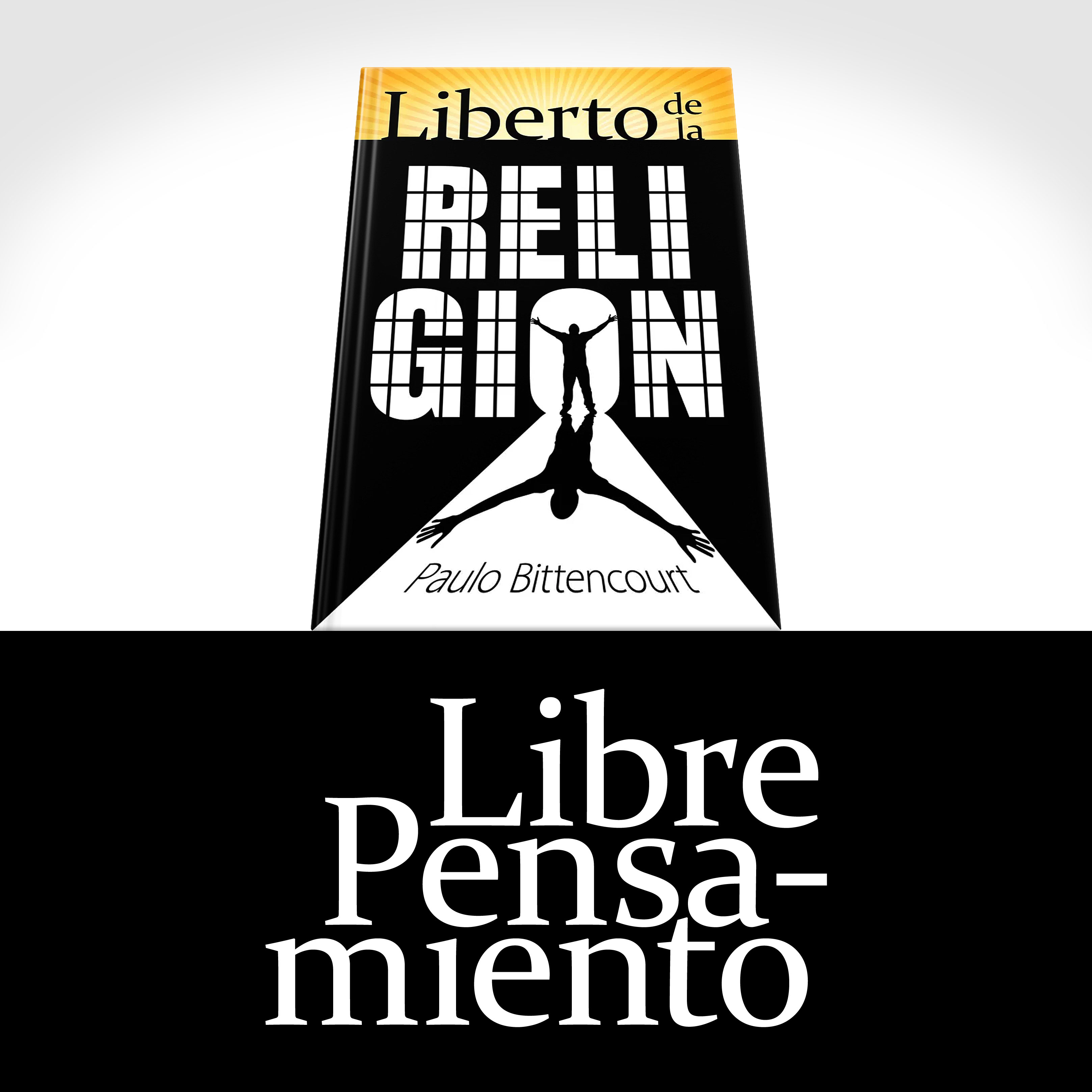 Libro de Paulo Bittencourt sobre Libre Pensamiento, Humanismo y Ateísmo